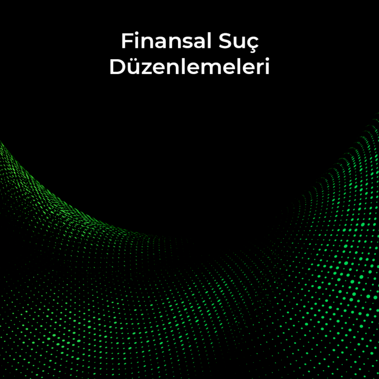 Finansal Suç Düzenlemeleri