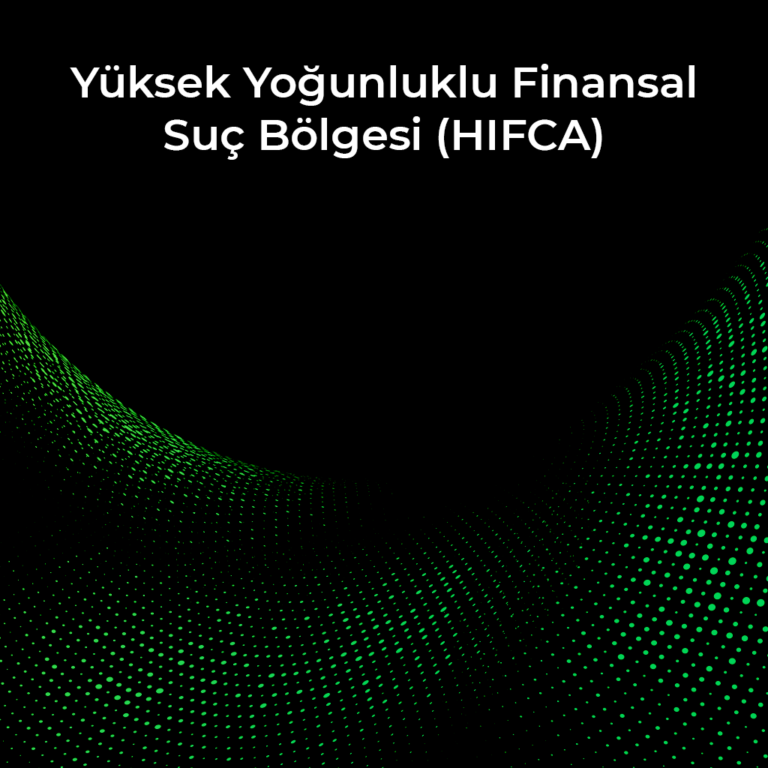 Yüksek Yoğunluklu Finansal Suç Bölgesi (HIFCA)